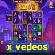 x vedeos